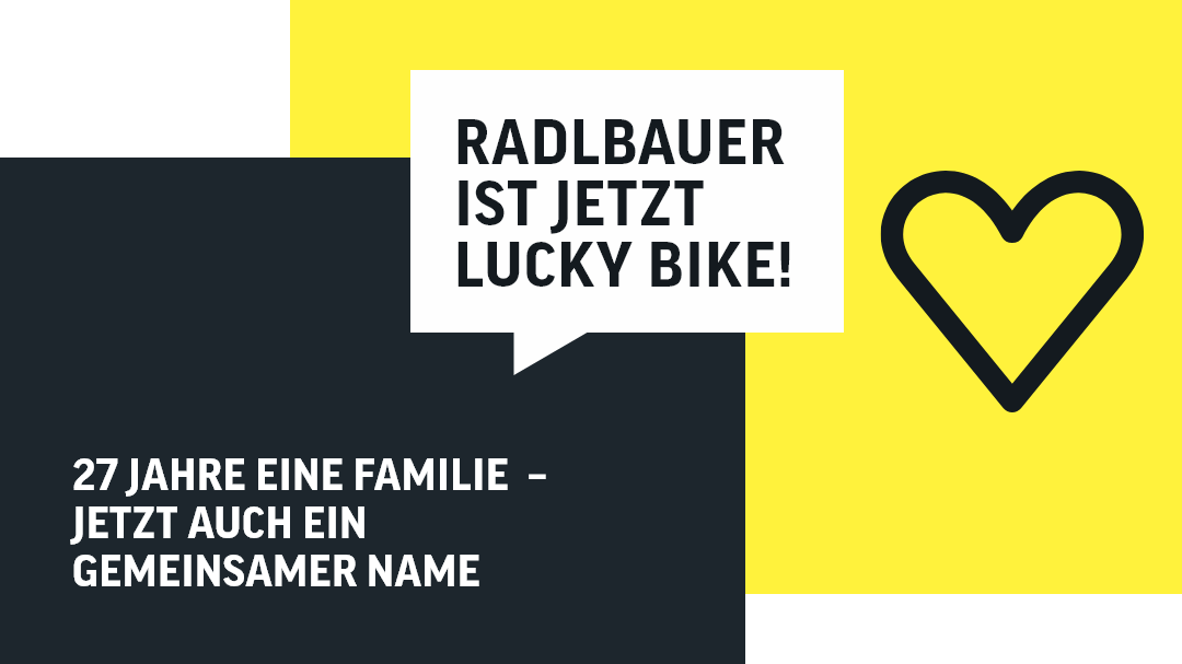 Radlbauer wird zu Lucky Bike